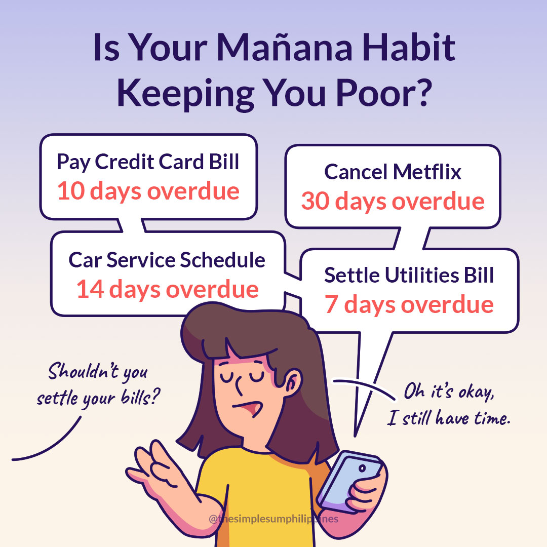 You need to check if your mañana habit is keeping you poor!